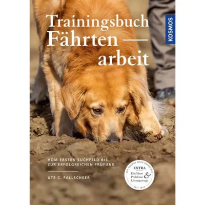 Trainingsbuch Fährtenarbeit